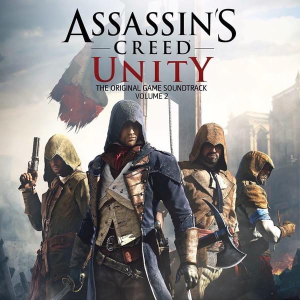 Assassin’s Creed Unity, Vol. 2 (Original Soundtrack)