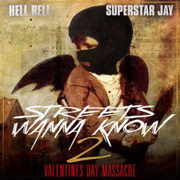 Streets Wanna Know 2: Valentine’s Day Massacre