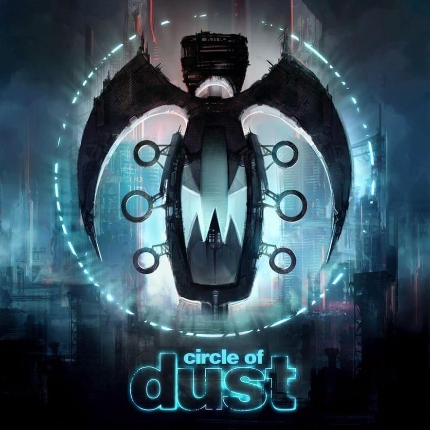 Circle of Dust [Remastered]