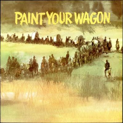 Paint Your Wagon (Original Motion Picture Soundtrack)