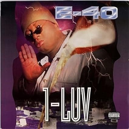 Album cover art for "1-Luv" by E-40 & Levitti & Geraldine Michaels