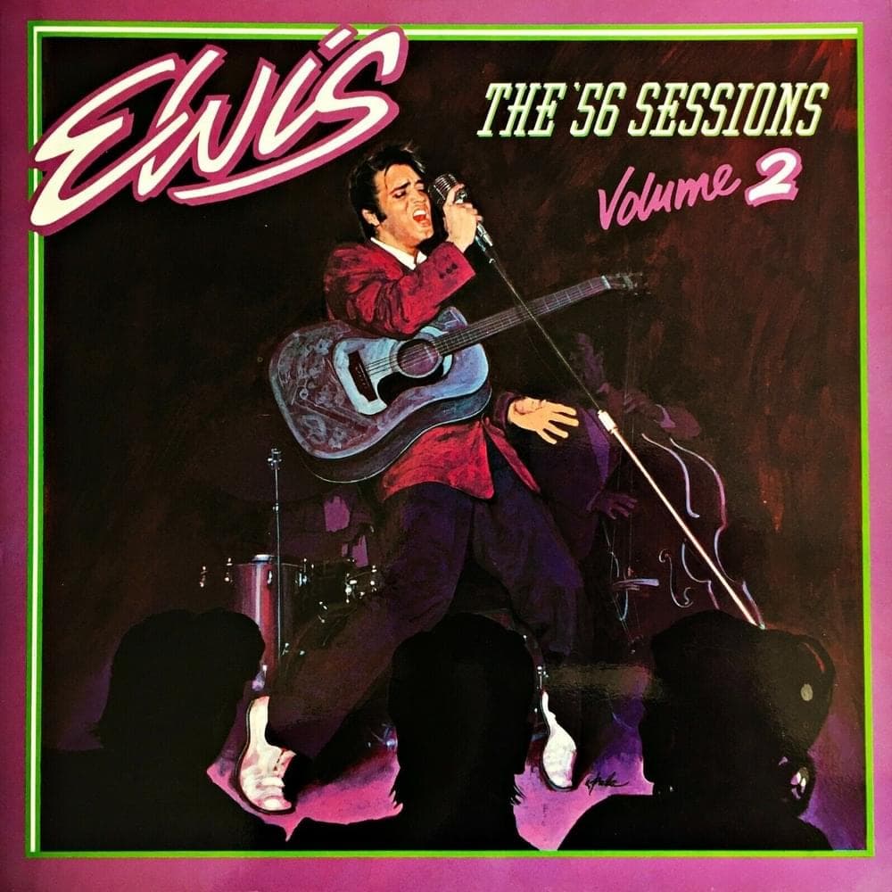 Cover image for Elvis: The ’56 Sessions Volume 2