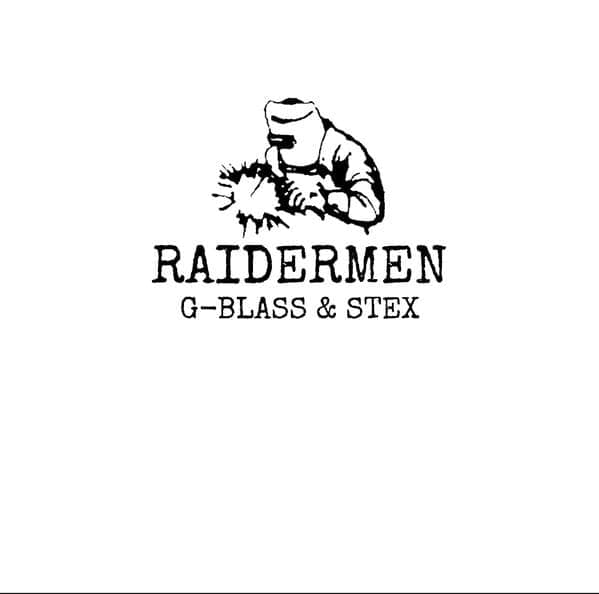 Raidermen: G-Blass & Stex