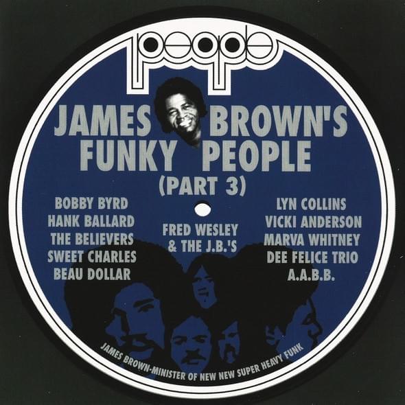 James Brown’s Funky People (Part 3)