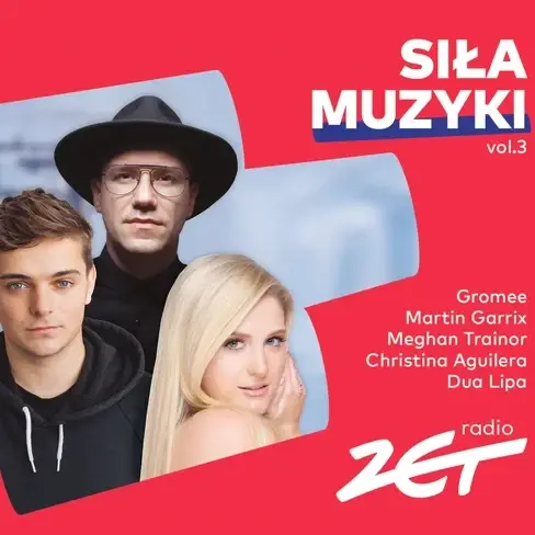 Radio Zet - Siła Muzyki Vol. 3