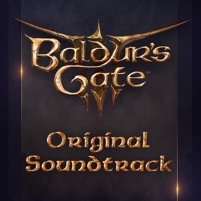Baldur’s Gate III (Original Soundtrack)