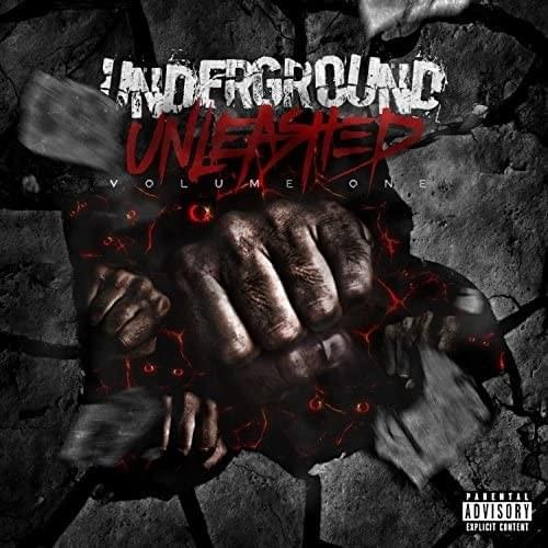 Underground Unleashed, Vol. 1
