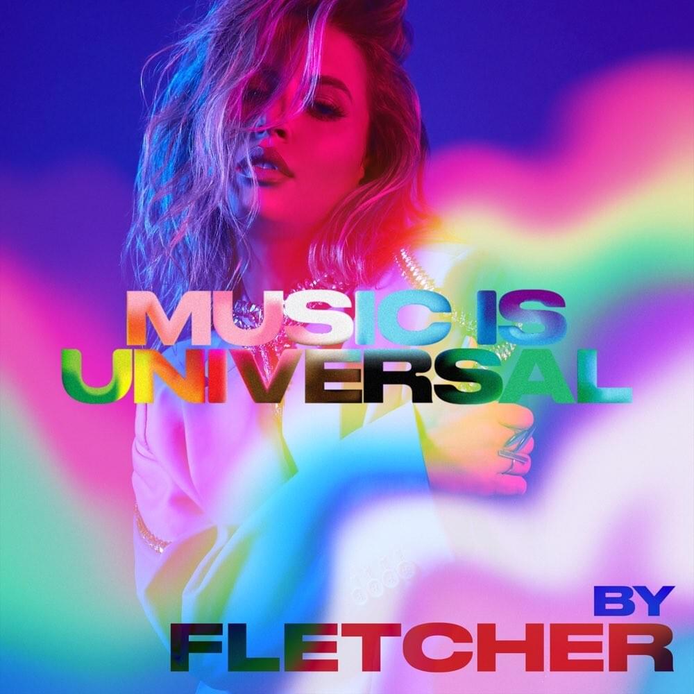 Music is Universal: PRIDE by FLETCHER