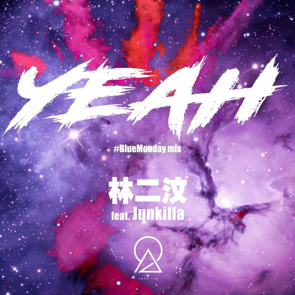 YEAH (Ft. Junkilla)