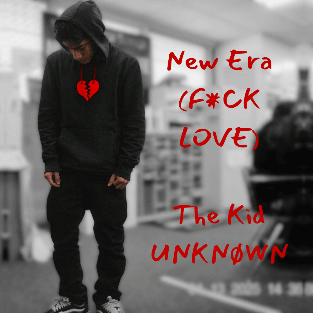 New Era (F*CK LOVE)