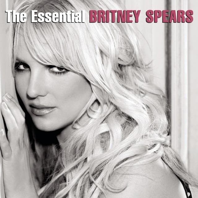 Cover image for The Essential Britney Spears