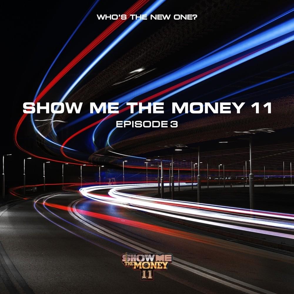 쇼미더머니 (Show Me The Money) 11 Episode 3