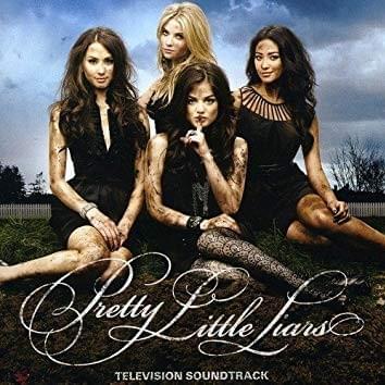 Pretty Little Liars (Television Soundtrack)