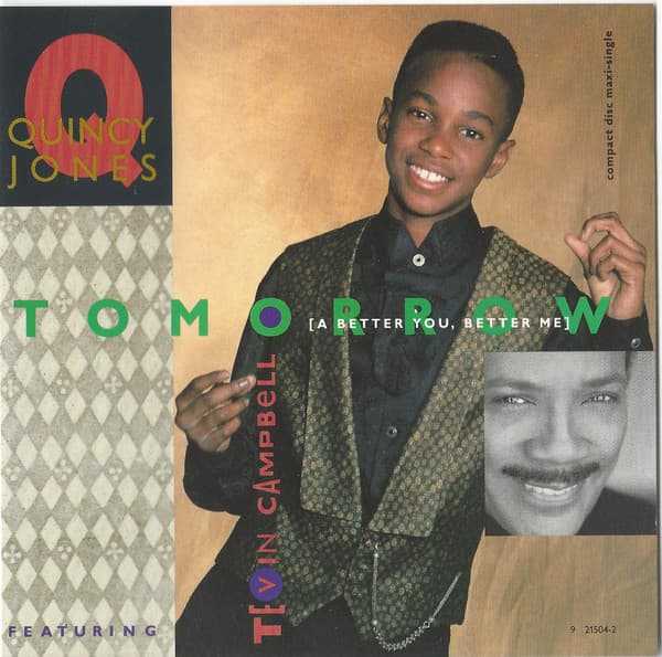 Album cover art for "Tomorrow (A Better You, Better Me)" by Quincy Jones & Tevin Campbell