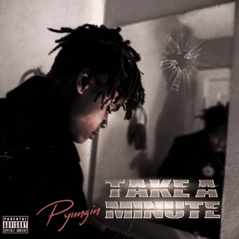 Album cover art for "Take a Minute" by P Yungin