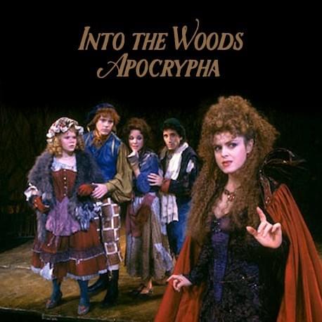 Into the Woods Apocrypha