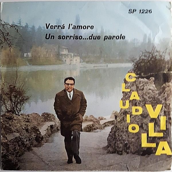 Verrà l’amore / Un sorriso... due parole