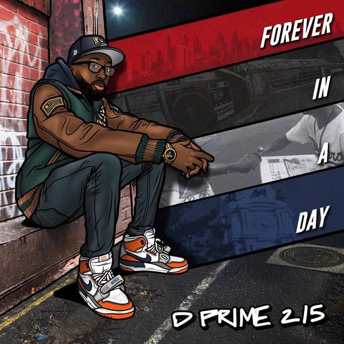 Album cover art for "Forever In A Day" by D Prime 215