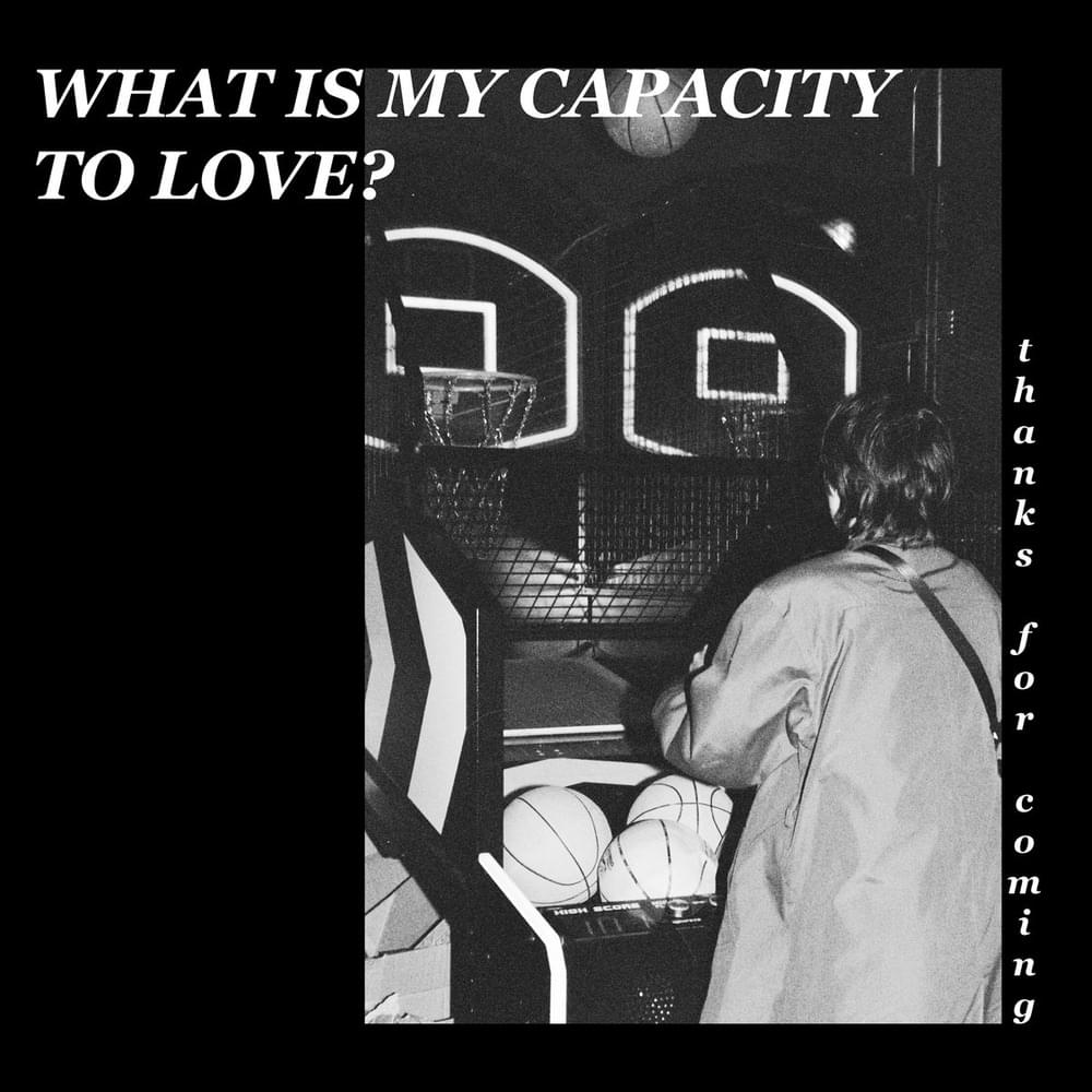 What is My Capacity to Love? - EP