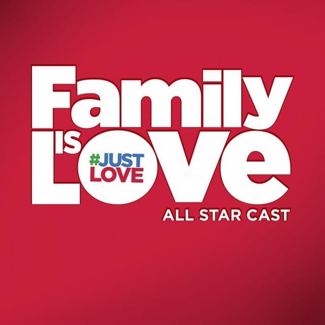 Family Is Love - Single