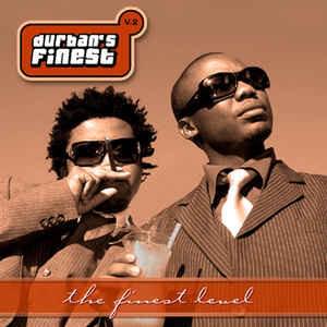 Durbans Finest Vol: 2 - The Finest Level
