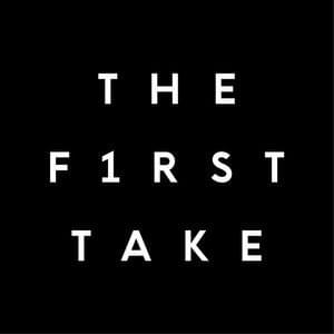 THE FIRST TAKE (2022)
