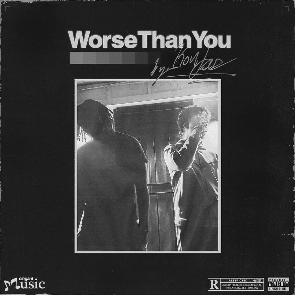Worse Than You