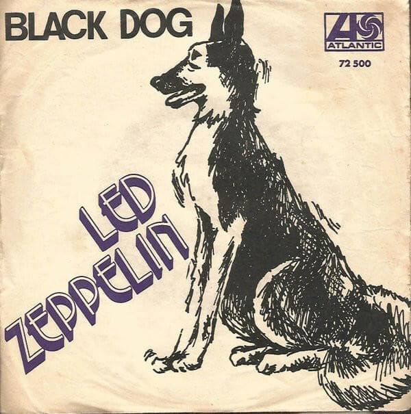 Album cover art for "Black Dog" by Led Zeppelin