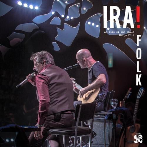 Ira! Folk - Ao Vivo em São Paulo