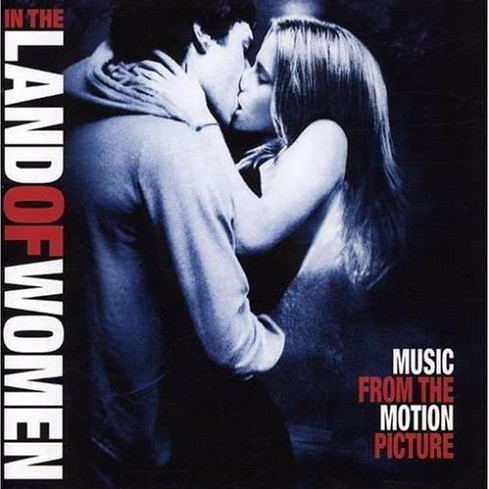 In the Land of Women: Music from the Motion Picture