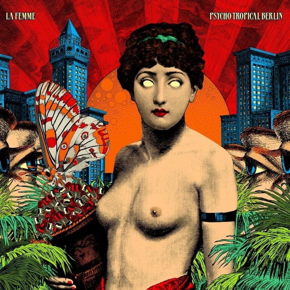 Psycho Tropical Berlin (Deluxe)