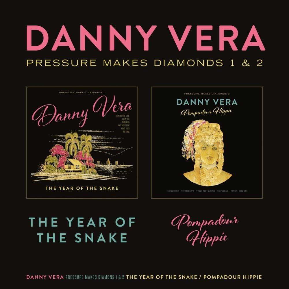 Pressure Makes Diamonds 1 & 2 - The Year of the Snake & Pompadour Hippie