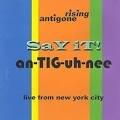Say It An-tig-uh-nee