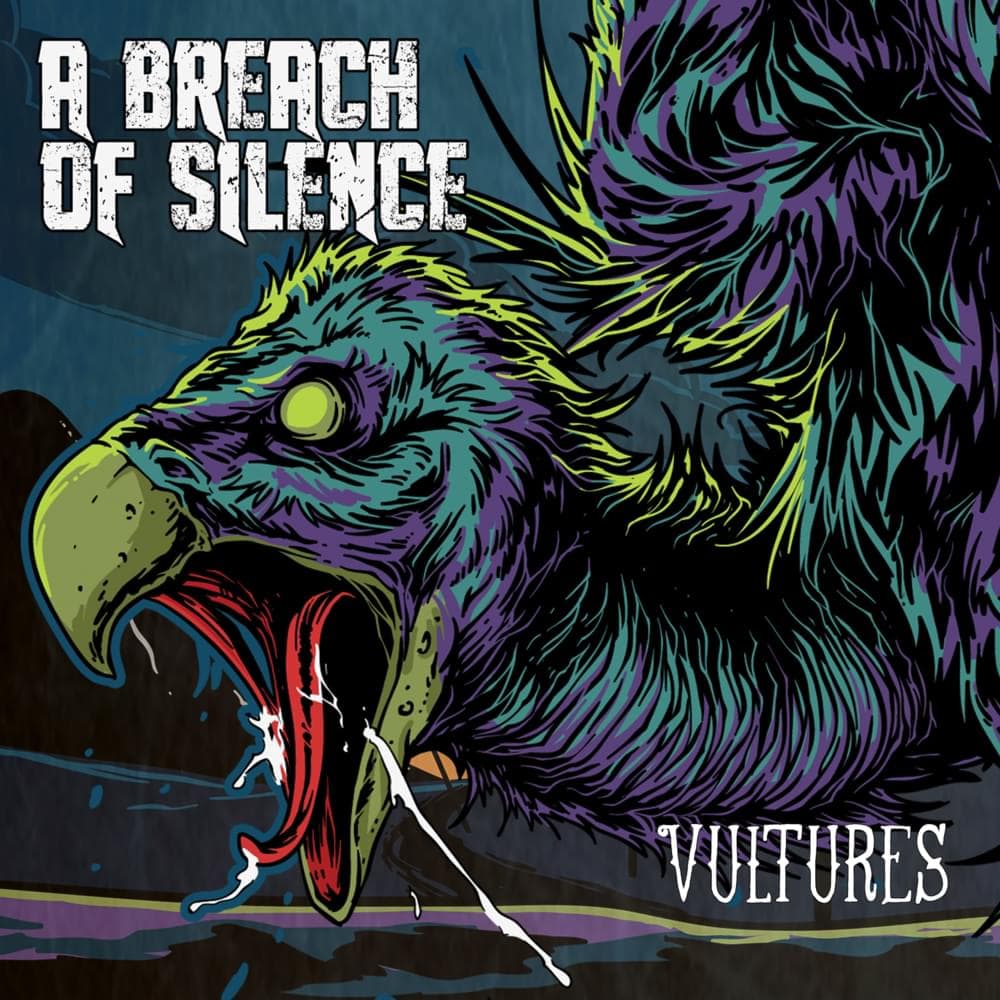 Album cover art for "Vultures" by A Breach of Silence