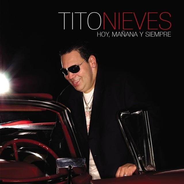 Hoy, Manana y Siempre