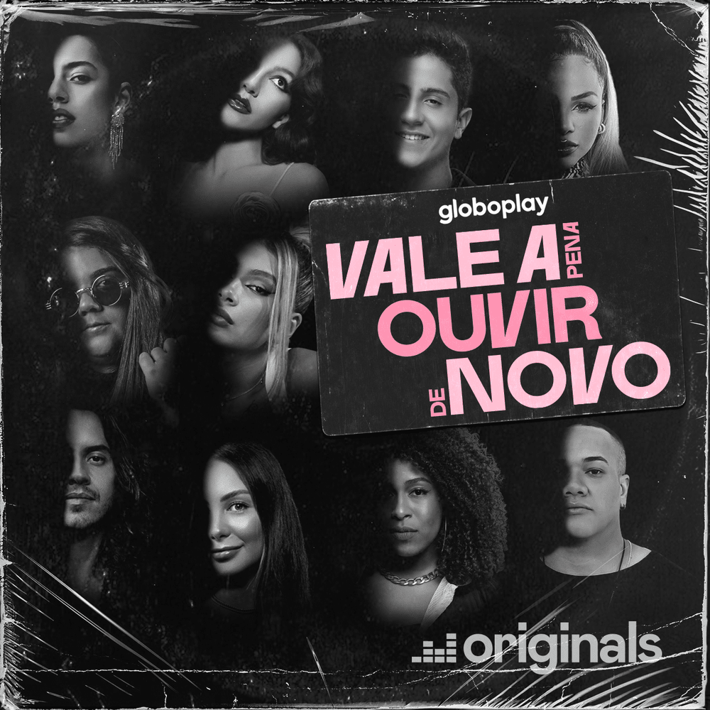 Vale a Pena Ouvir de Novo - Deezer Originals