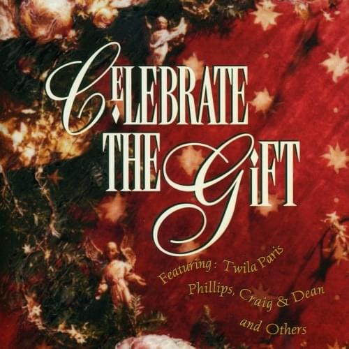 Celebrate the Gift