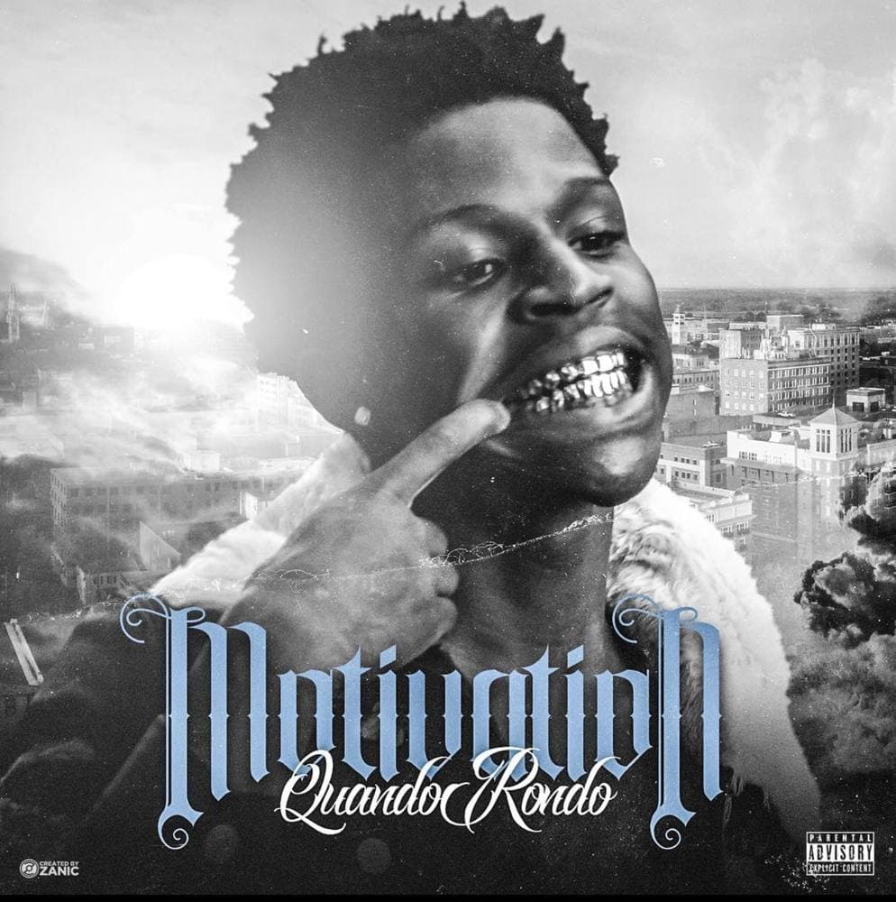 Album cover art for "Motivation" by Quando Rondo
