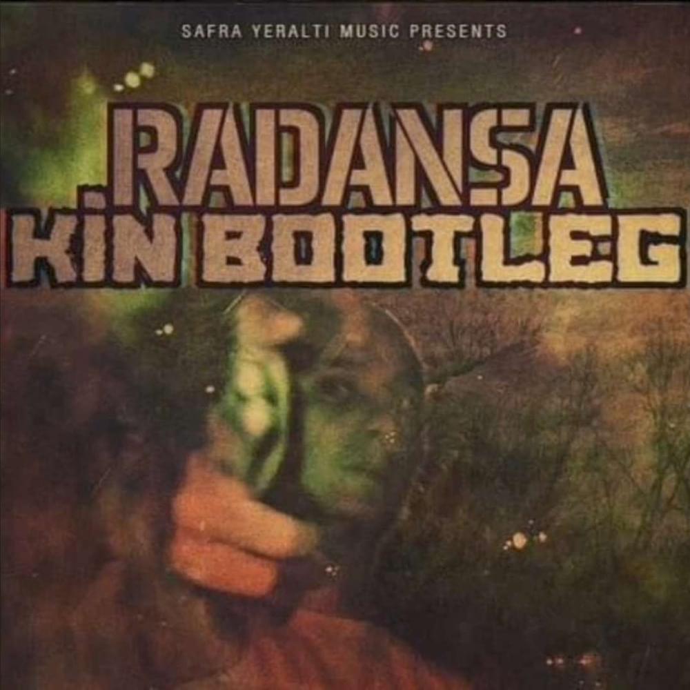 Kin Bootleg