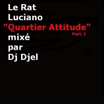Quartier attitude Part. 1
