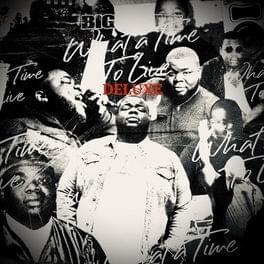 What a Time to Live (Deluxe)