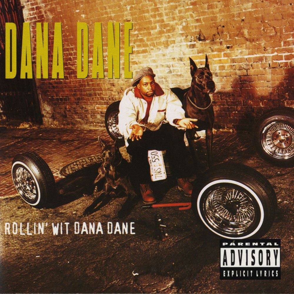 Rollin’ Wit Dana Dane