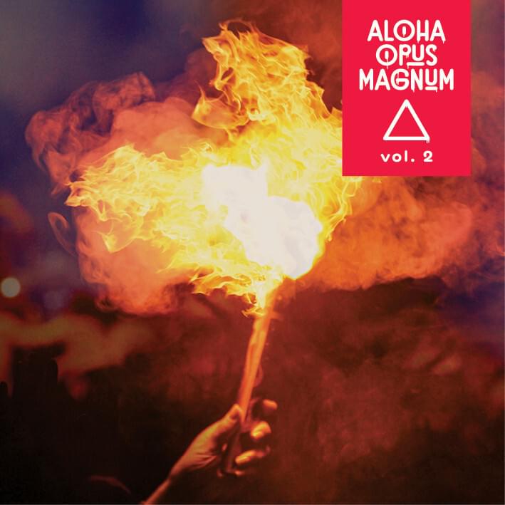 ALOHA OPUS MAGNUM VOL. 2