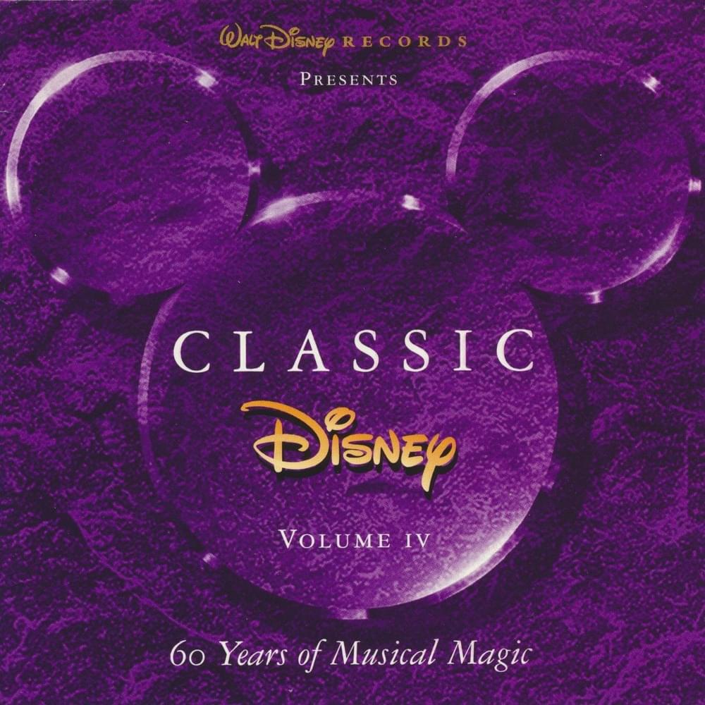 Classic Disney: 60 Years of Musical Magic (Volume IV)