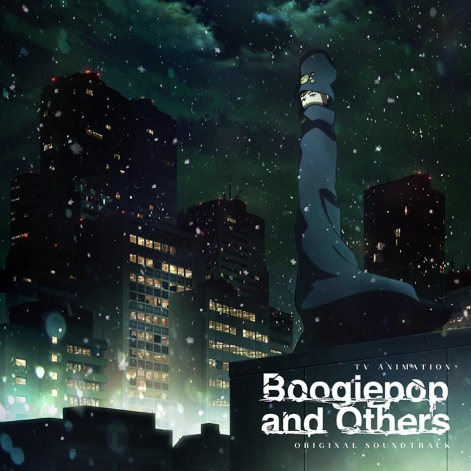 TV anime “Boogie Pop does not laugh” Original Soundtrack