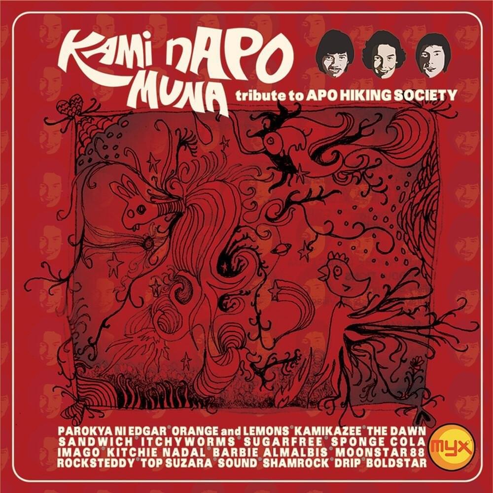 Kami nAPO Muna: Tribute to APO Hiking Society (Original Versions by the APO Hiking Society)