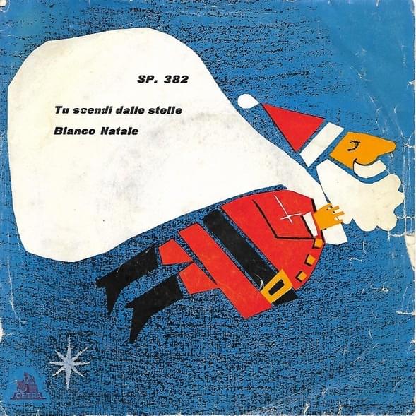Bianco Natale / Tu scendi dalle stelle