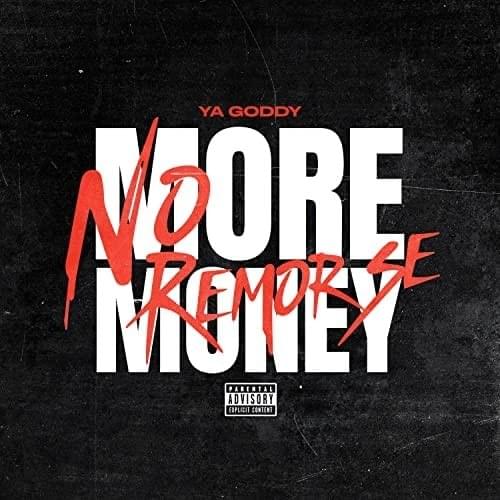 More Money No Remorse