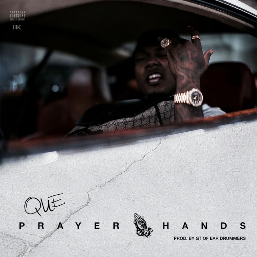 Album cover art for "Prayer Hands" by QUE.