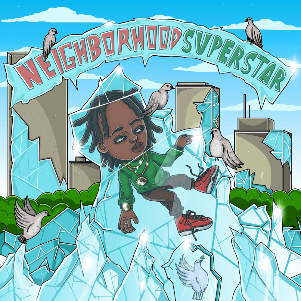 Neighborhood Superstar